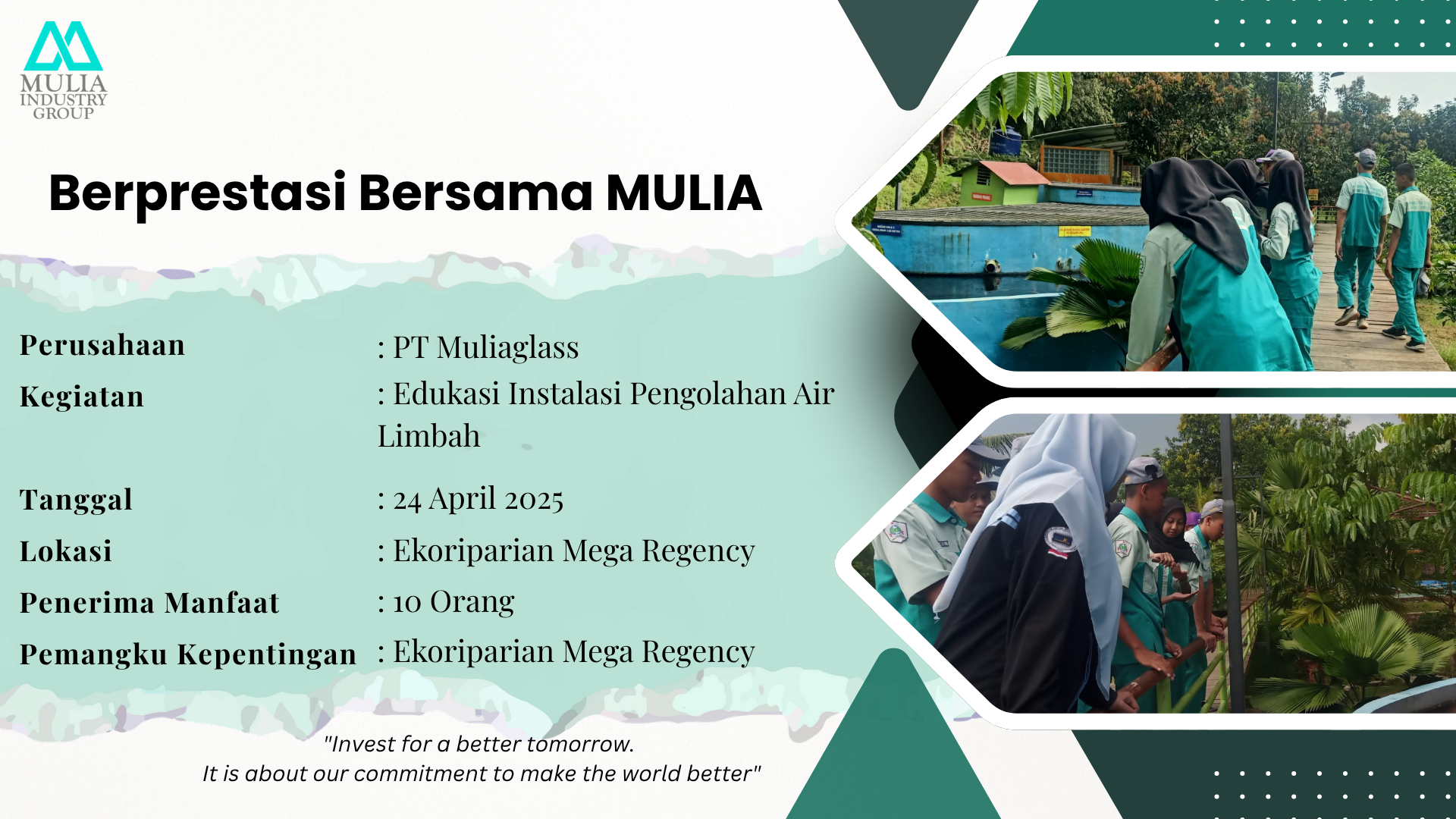 Berprestasi Bersama Mulia: Edukasi Managemen Lingkungan